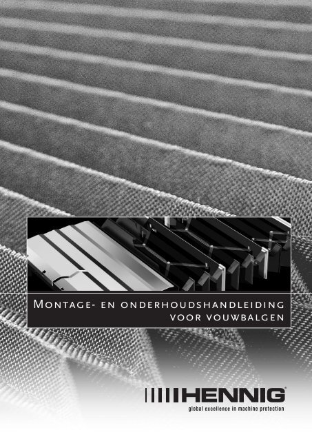 MOnTAGE- En OnDERHOuDsHAnDLEIDInG VOOR ... - Hennig GMBH