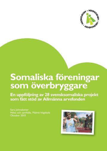 Somaliska föreningar som överbryggare - Arvsfonden