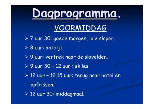 Dagprogramma. - Basisschool Heilig Hart - Sint-Trudo