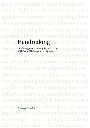 Handreiking zorgplicht MTBE-ETBE, definitief maart 2010