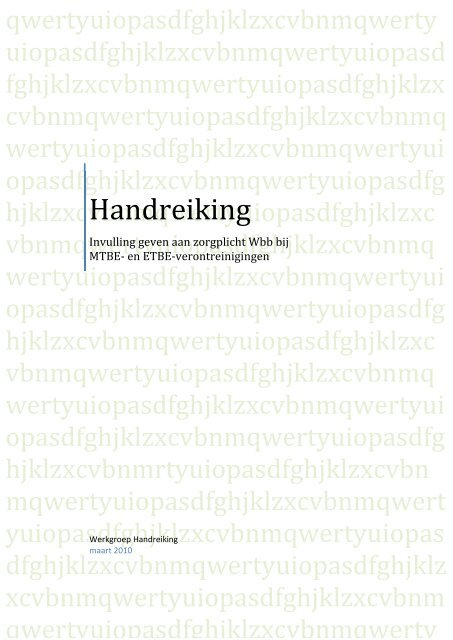 Handreiking zorgplicht MTBE-ETBE, definitief maart 2010