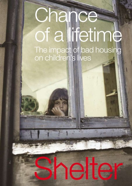 The impact of bad housing on children's lives - Shelter
