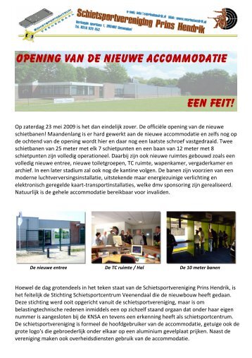 OPENING VAN DE NIEUWE ACCOMMODATIE EEN FEIT!