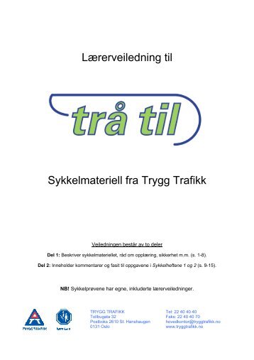 Lærerveiledning Trå til – på nett - Trygg Trafikk