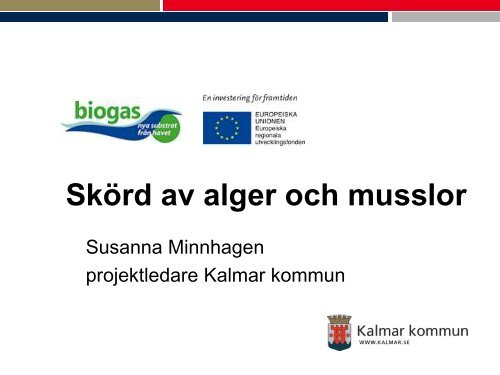 Skörd av alger och musslor.pdf - Regionförbundet i Kalmar län