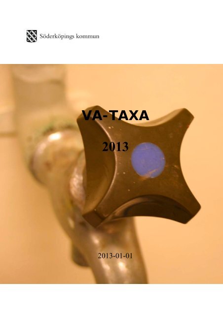 VA-TAXA 2013 - Söderköpings kommun