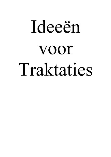 Ideeën voor Traktaties (pdf bestand, 481 kb)