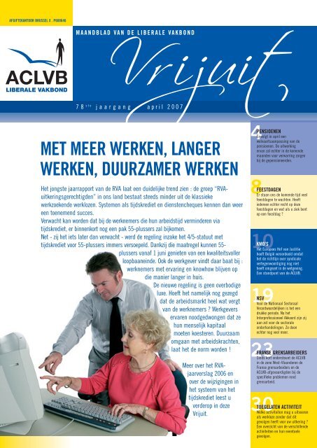 MET MEER WERKEN, LANGER WERKEN, DUURZAMER ... - Aclvb