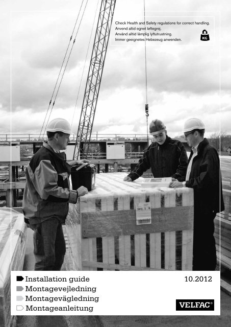 Installation guide 10.2012 Montagevejledning ... - velfac.ie