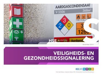 VEILIGHEIDS- EN GEZONDHEIDSSIGNALERING - HSE LIFE UNIO