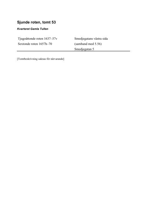 Rote 7, tomt 53 - Göteborgs tomtägare 1637-1807