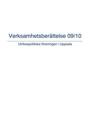 Verksamhetsberättelse 2009-2010 - Utrikespolitiska föreningen i ...