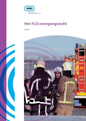 Het FLO-overgangsrecht - Vereniging van Nederlandse Gemeenten