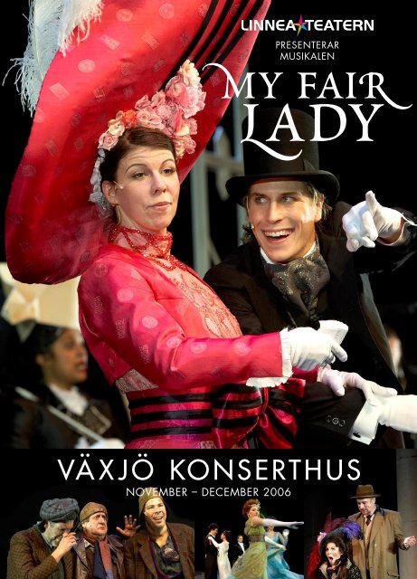 Programblad My Fair Lady (pdf-fil, 12mb) - LinneaTeatern