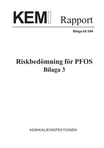 Riskbedömning för PFOS - Kemikalieinspektionen