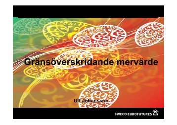 Ulf Johansson Gränsöverskridande mervärde - Norrstyrelsen