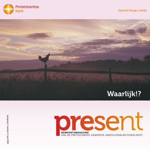 Waarlijk Protestantse Gemeente Amstelveen Buitenveldert