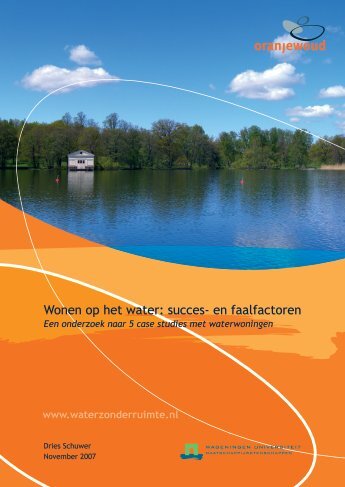 Wonen op het water: succes- en faalfactoren - waterarchitect