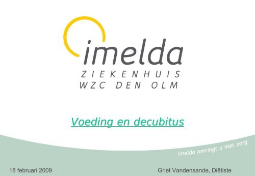 Voeding en decubitus - Imelda