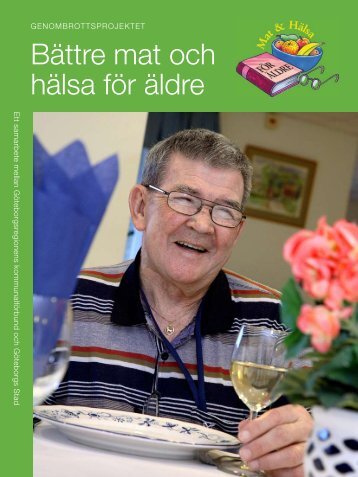 bättre mat och hälsa för äldre - Göteborgsregionens kommunalförbund