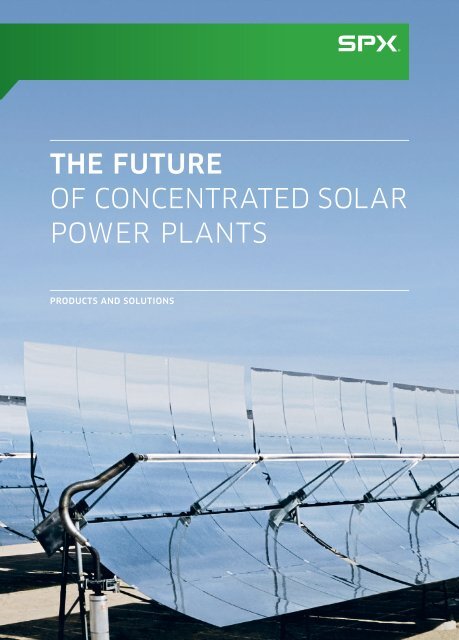 THE FUTURE OF CONCENTRATED SOLAR POWER PLANTS