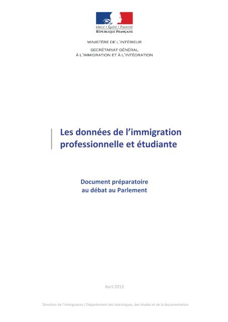 Les données de l'immigration professionnelle et étudiante