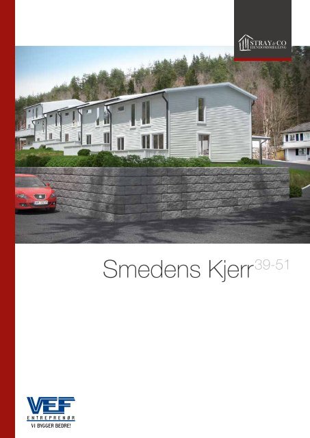 Smedens kjerr Prospekt - VEF Entreprenør