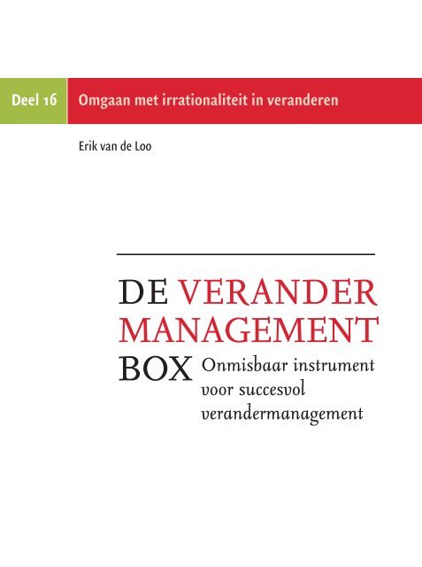 Omgaan met irrationaliteit in veranderen - Change Management ...