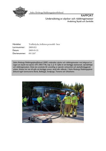 Trafikolycka R41 Sobacken - Södra Älvsborgs Räddningstjänstförbund