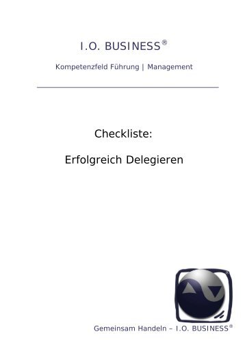 Checkliste Erfolgreich Delegieren - I.O. BUSINESS