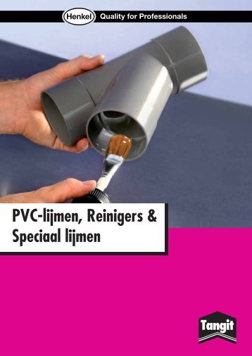 PVC-lijmen, Reinigers & Speciaal lijmen - Tangit