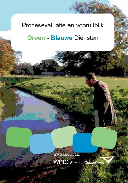 Procesevaluatie en vooruitblik Groen - Blauwe Diensten