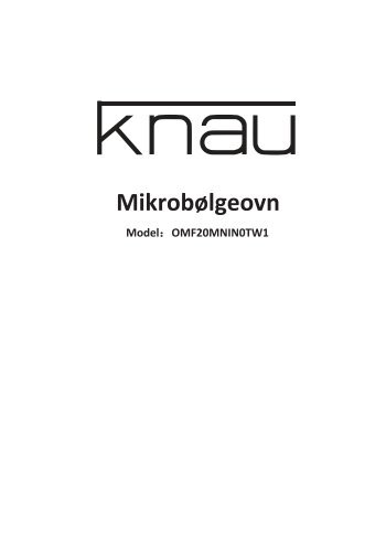 Brugervejledning til Knau OMF20MNIN0TW1 - Skousen