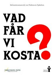 Vad får vi kosta? - parkinsoninfo - Parkinsonförbundet