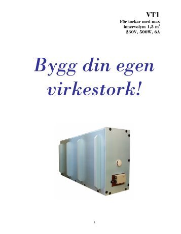 Bygg din egen virkestork!