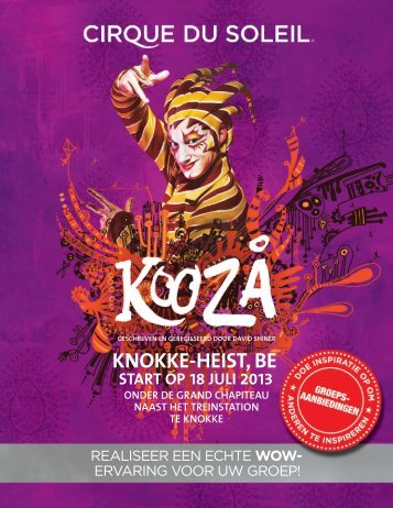 KNOKKE-HEIST, BE - Cirque du Soleil