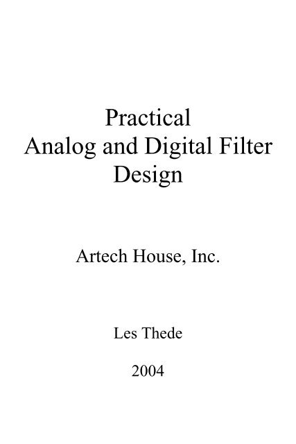 Practical Analog and Digital Filter Design