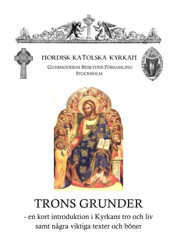 TRONS GRUNDER - Nordisk-Katolska Kyrkan
