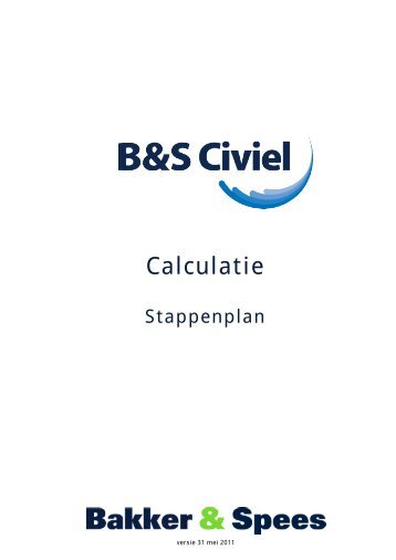 Stappenplan Civiel Calculatie - Bakker & Spees