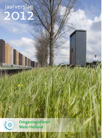 Omgevingsdienst West-Holland Jaarverslag 2012.pdf