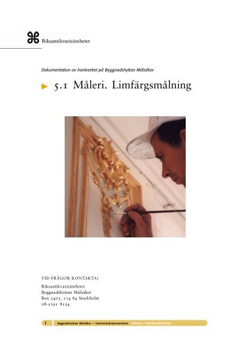 5.1.Måleri - limfärgsmålning.pdf - Riksantikvarieämbetet
