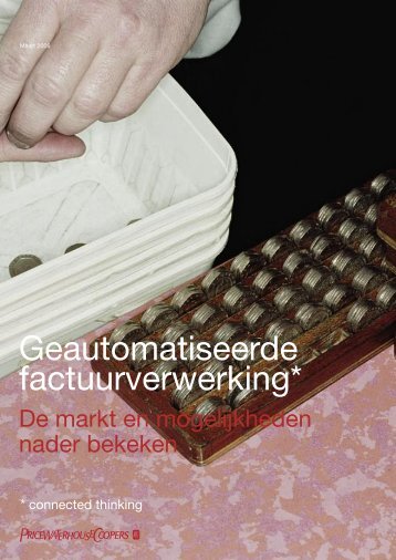 Geautomatiseerde factuurverwerking - De markt en ... - IBNN