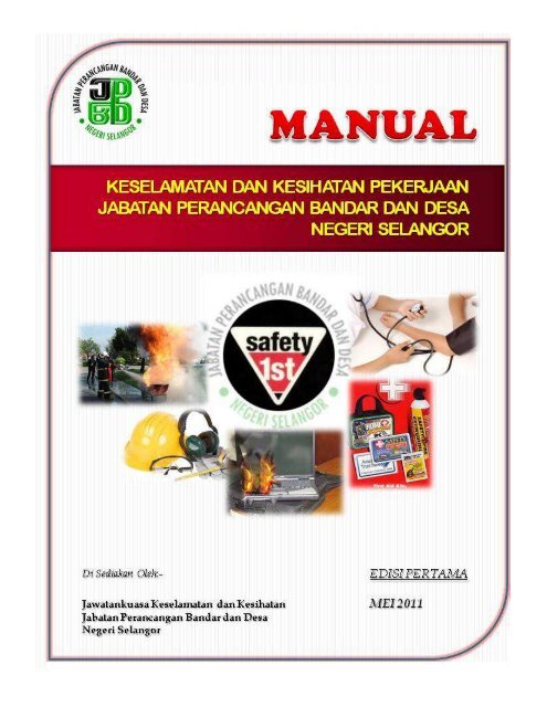 Manual Keselamatan dan Kesihatan Pekerjaan ... - JPBD Selangor
