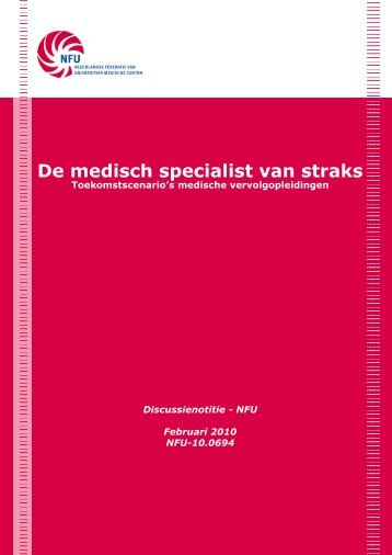 De medisch specialist van straks - NFU