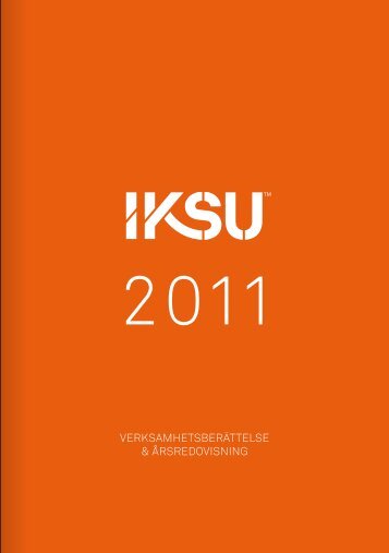 IKSU 2011 Verksamhetsberättelse och Årsredovisning