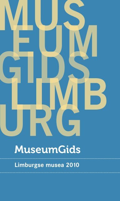 MuseumGids - (SAM) Limburg