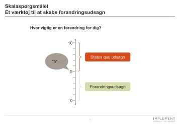 Skalaspørgsmålet Et værktøj til at skabe forandringsudsagn - Den ...