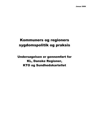 Kommuners og regioners sygdomspolitik og praksis - Discus