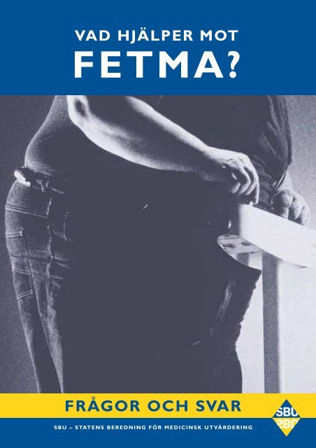 Vad hjälper mot fetma? - SBU