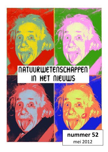 krant 52 - mei 2012 2011 - Natuurwetenschap in het Nieuws